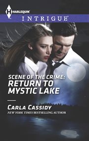 Scene of the Crime : Return to Mystic Lake cover image
