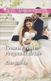 Crown Prince, Pregnant Bride cover image