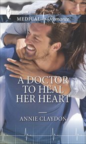 A doctor to heal her heart cover image