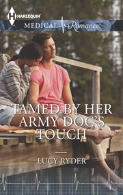 Tamed by Her Army Doc's Touch cover image