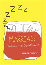Marriage : Illustrated With Crappy Pictures cover image