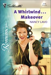 A Whirlwind . . . Makeover cover image