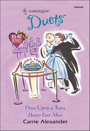 Once Upon a Tiara and Henry Ever After cover image