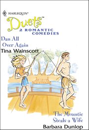 Dan All Over Again and the Mountie Steals a Wife cover image