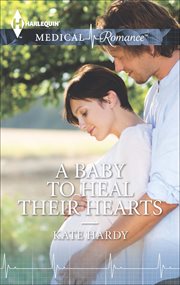 A Baby to Heal Their Hearts cover image