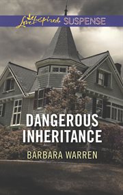 Dangerous inheritance cover image