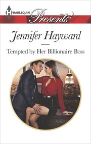 Tempted by her billionaire boss cover image