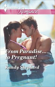 From Paradise...To Pregnant! cover image