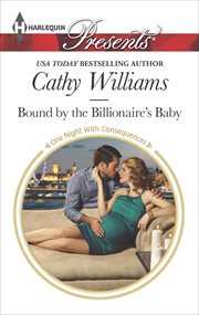 Bound by the billionaire's baby cover image