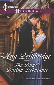 The Duke's Daring Debutante cover image
