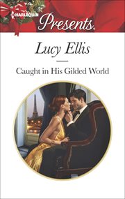Caught in His Gilded World cover image