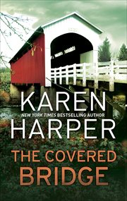 The Covered Bridge : Home Valley cover image