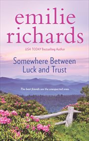 Somewhere Between Luck and Trust : Goddesses Anonymous cover image