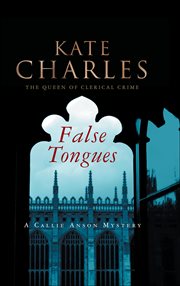 False Tongues : Callie Anson Mysteries cover image