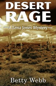 Desert Rage : Lena Jones cover image