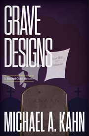 Grave Designs : Rachel Gold Mysteries cover image