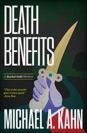 Death Benefits : Rachel Gold Mysteries cover image
