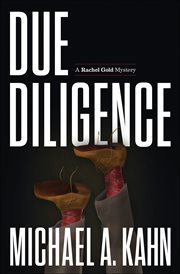 Due Diligence : Rachel Gold Mysteries cover image