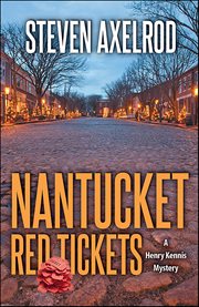 Nantucket Red Tickets : Henry Kennis Mystery cover image