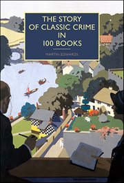 The Story of Classic Crime in 100 Books cover image