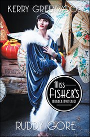 Ruddy Gore : Miss Fisher's Murder Mysteries cover image