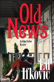 Old News : Edna Ferber Mystery cover image