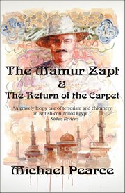Mamur Zapt & the Return of the Carpet : Mamur Zapt Mysteries cover image