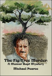 The Fig Tree Murder : Mamur Zapt Mysteries cover image