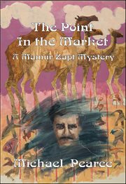 The Point in the Market : Mamur Zapt Mysteries cover image