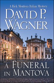 A Funeral in Mantova : Rick Montoya Italian Mysteries cover image