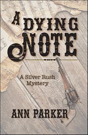 A Dying Note : Silver Rush cover image