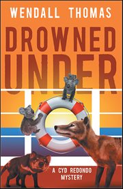 Drowned Under : Cyd Redondo Mysteries cover image