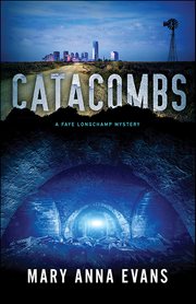Catacombs : Faye Longchamp cover image