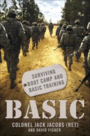 Basic : Surviving Boot Camp and Basic Training cover image