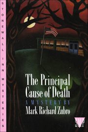 The Principal Cause of Death : A Mystery. Tom & Scott Mysteries cover image