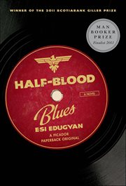 Half-Blood Blues : A Novel cover image