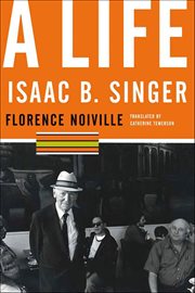 Isaac B. Singer : A Life cover image