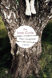 The Inner Circle : A Mystery. Anders Knutas cover image