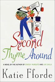 Second Thyme Around : A Novel cover image