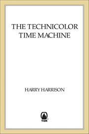 The Technicolor Time Machine cover image
