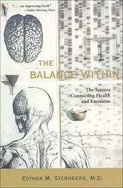 The Balance Within : The Science Connecting Health and Emotions cover image