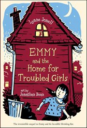 Emmy and the Home for Troubled Girls cover image