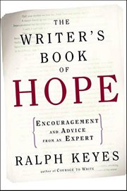 The Writer's Book of Hope : Encouragement and Advice from an Expert cover image