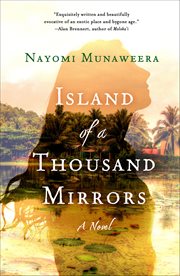 Island of a Thousand Mirrors : A Novel cover image