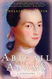 Abigail Adams : A Biography cover image