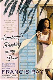 Somebody's Knocking at My Door : A Novel. Against the Odds cover image