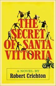 The Secret of Santa Vittoria : A Novel cover image