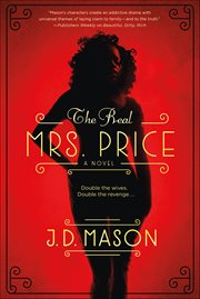 The Real Mrs. Price : A Novel. Blink, Texas Trilogy cover image
