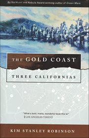 The Gold Coast : Three Californias Triptych cover image