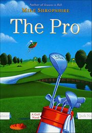 The Pro : A Golf Novel cover image